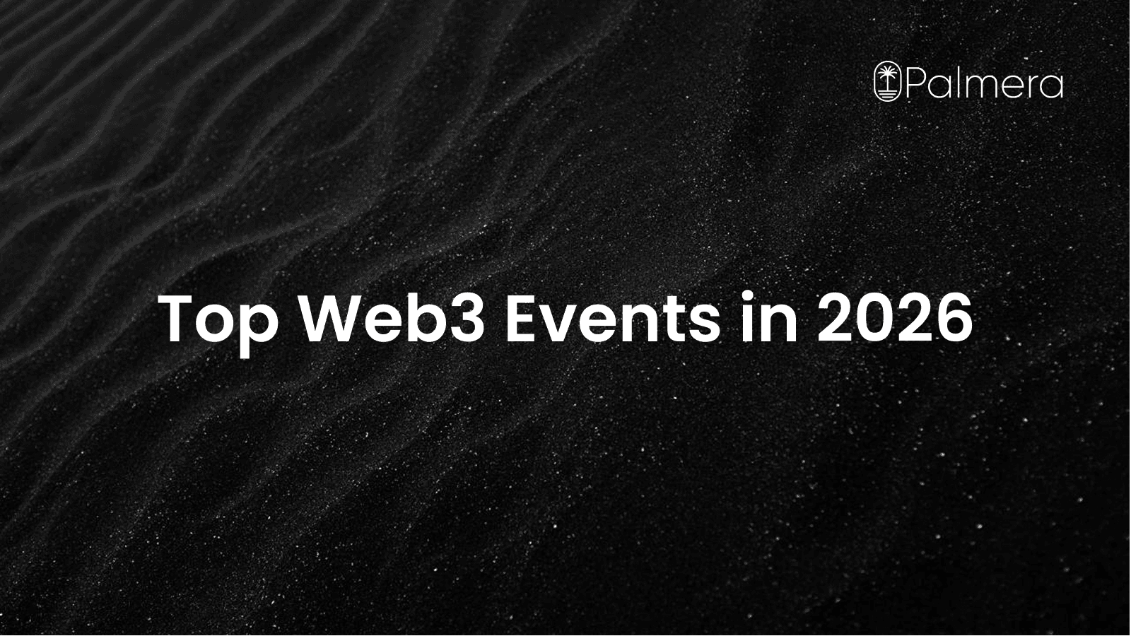 Launching a New EVM Chain in 2026? Top Ethereum & Web3 Events